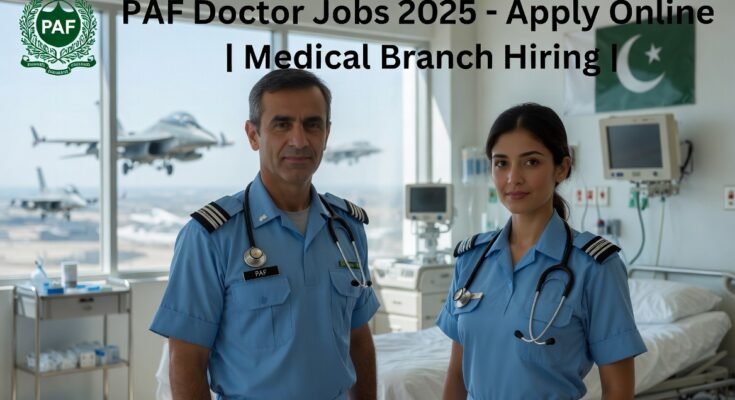 PAF Doctor Jobs